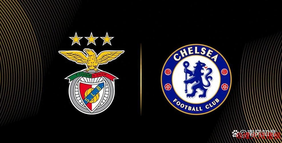 本菲卡难敌克星 切尔西数据占优晋级有望